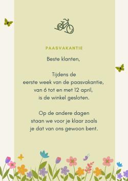 Gesloten tijdens de eerste week van de paasvakantie van 6 tot en met 13 april is de winkel gesloten.